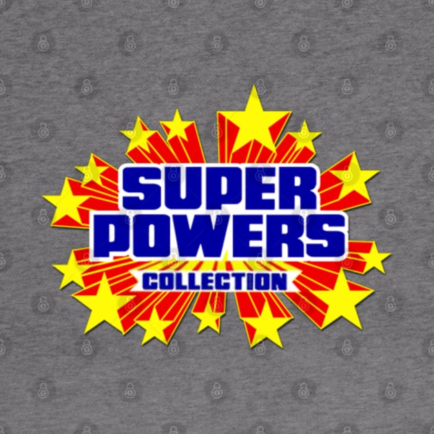 Super Powers Collection by That Junkman's Shirts and more!